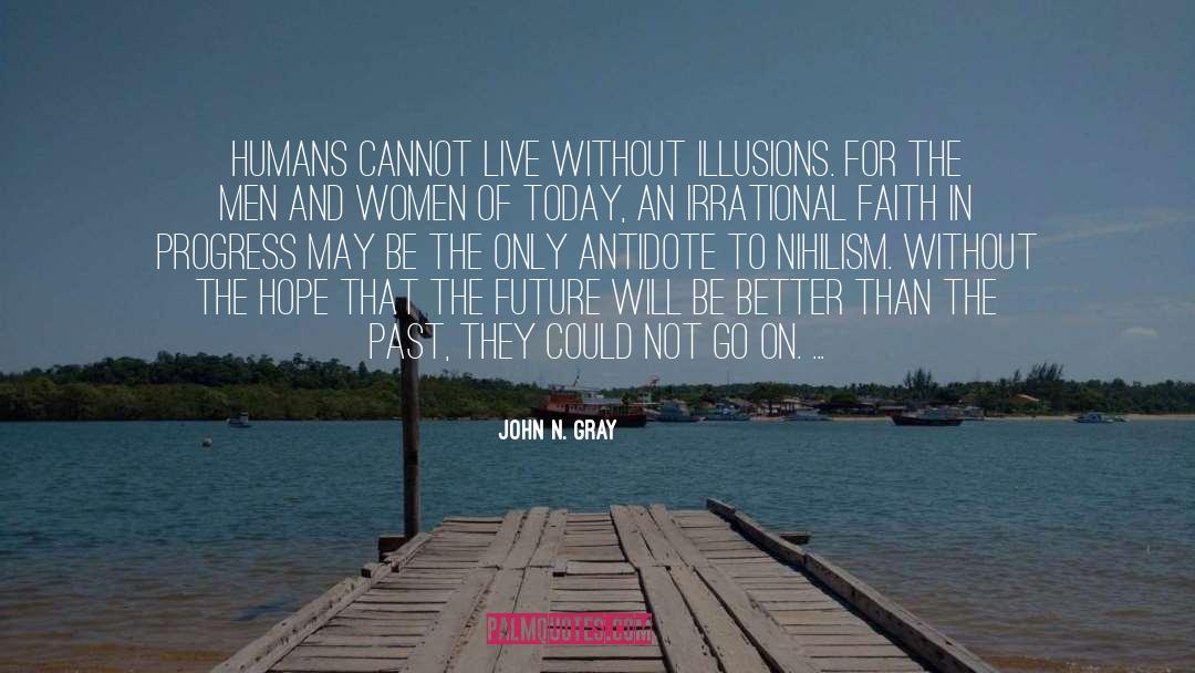 Women Of Today quotes by John N. Gray