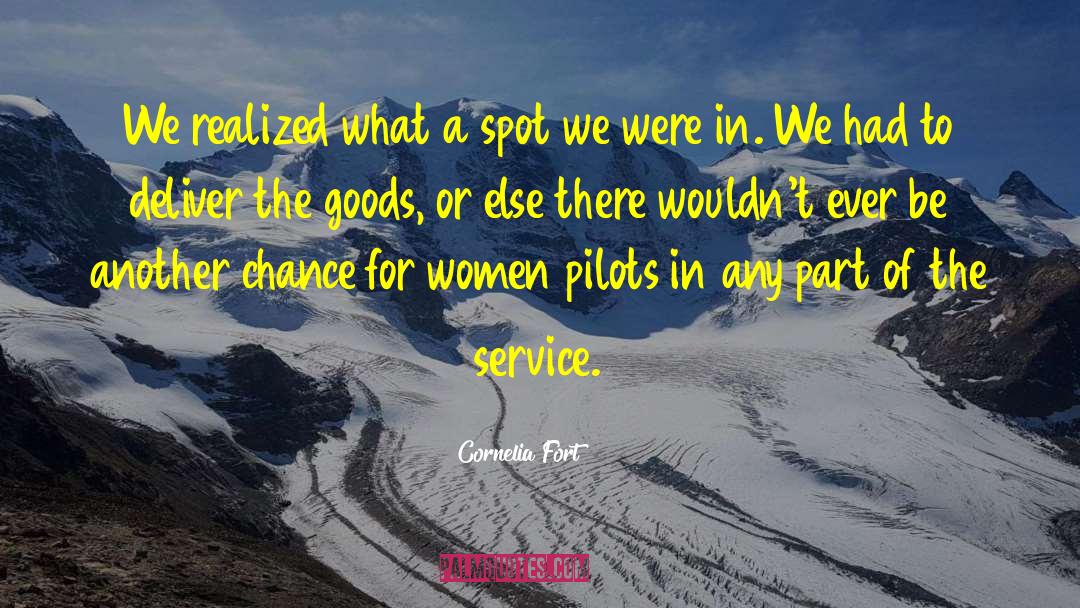 Women Pilots quotes by Cornelia Fort