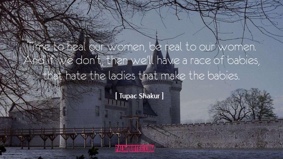 Women Poets quotes by Tupac Shakur
