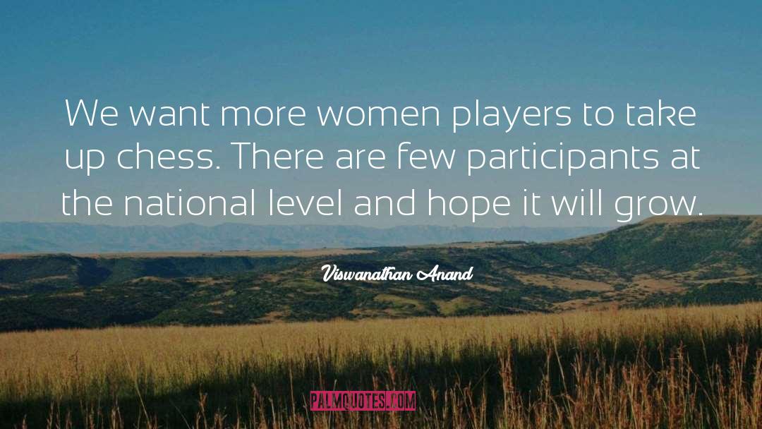 Women Poets quotes by Viswanathan Anand