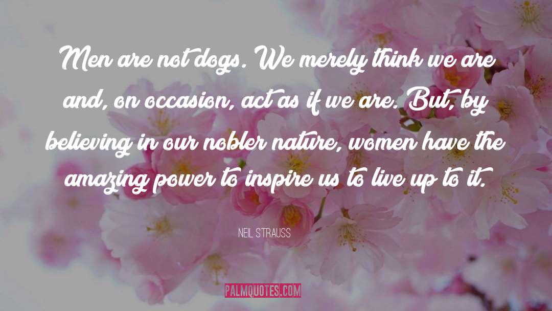 Women Power quotes by Neil Strauss