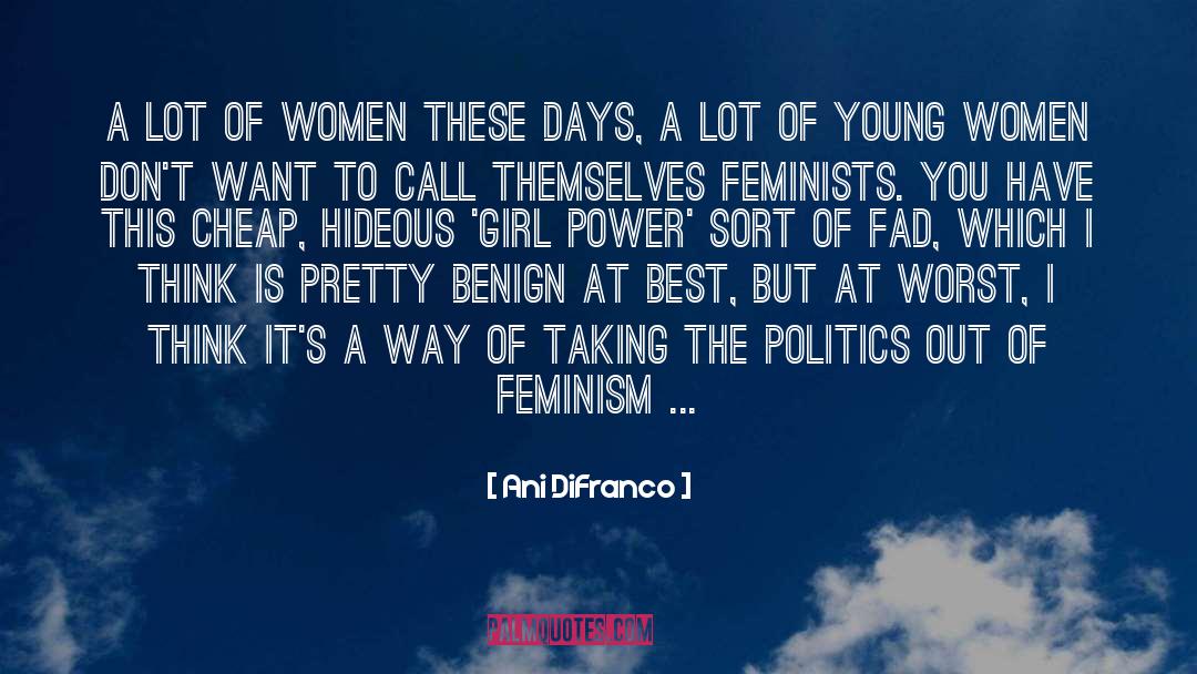 Women Power quotes by Ani DiFranco