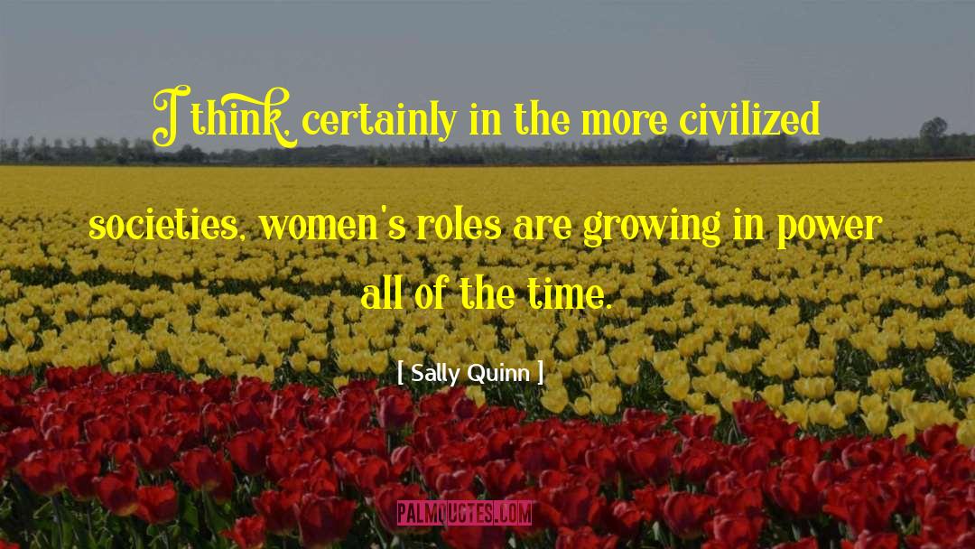 Women Power quotes by Sally Quinn