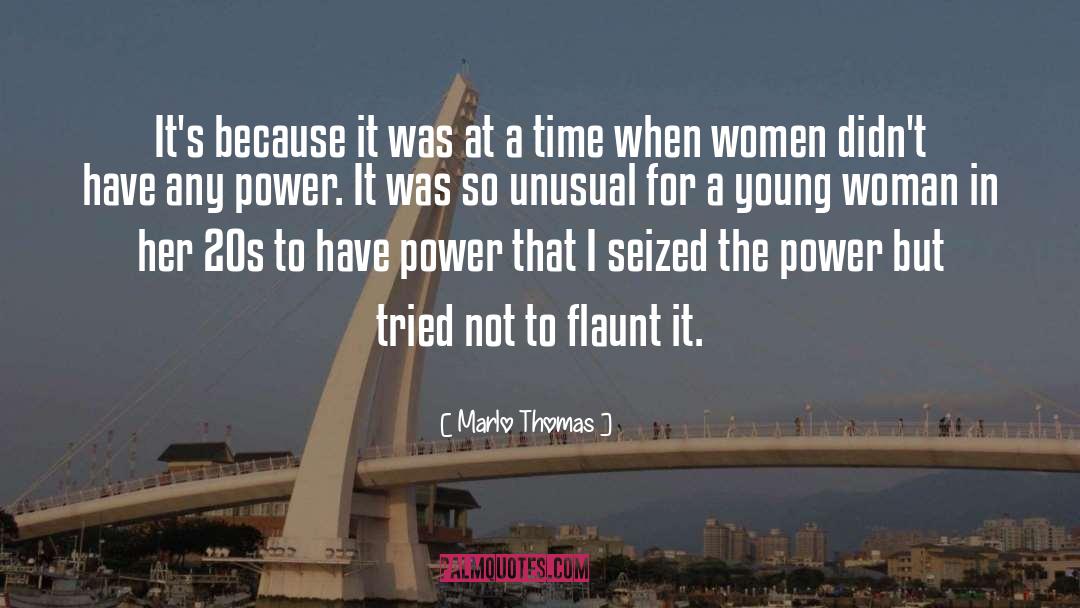 Women Power quotes by Marlo Thomas