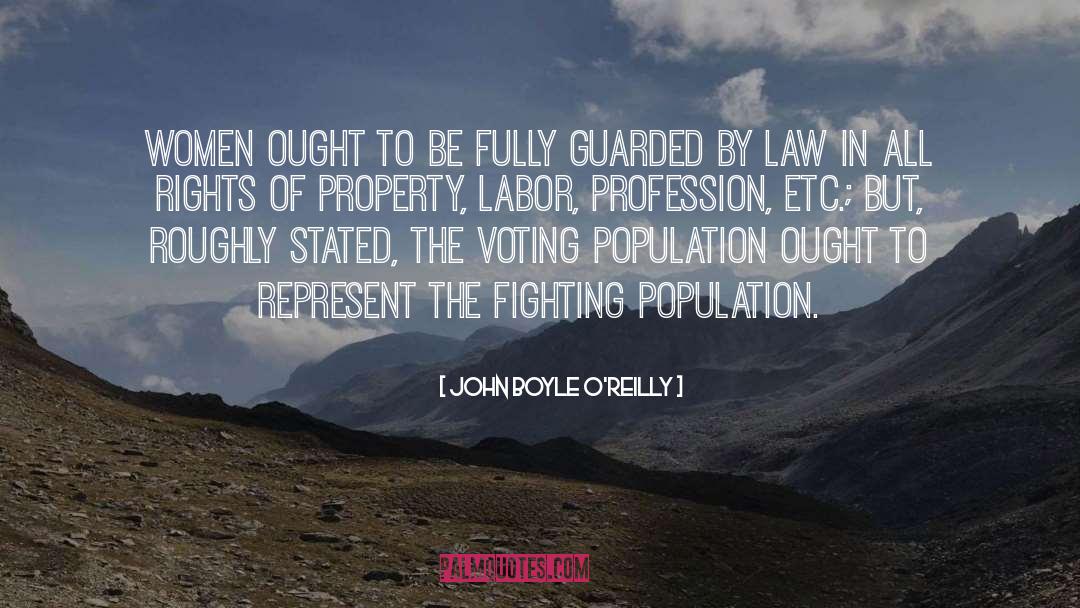 Women Property Of Men quotes by John Boyle O'Reilly