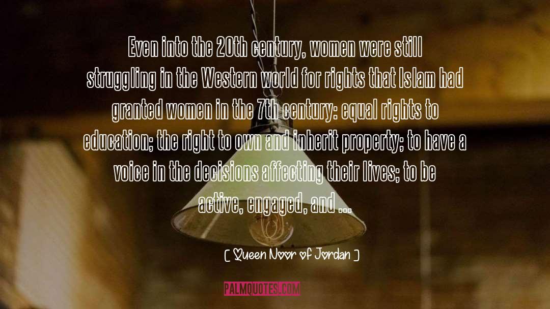 Women Property Of Men quotes by Queen Noor Of Jordan