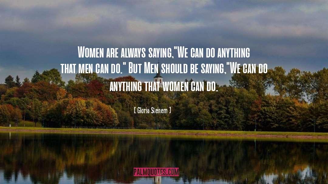 Women Rites quotes by Gloria Steinem