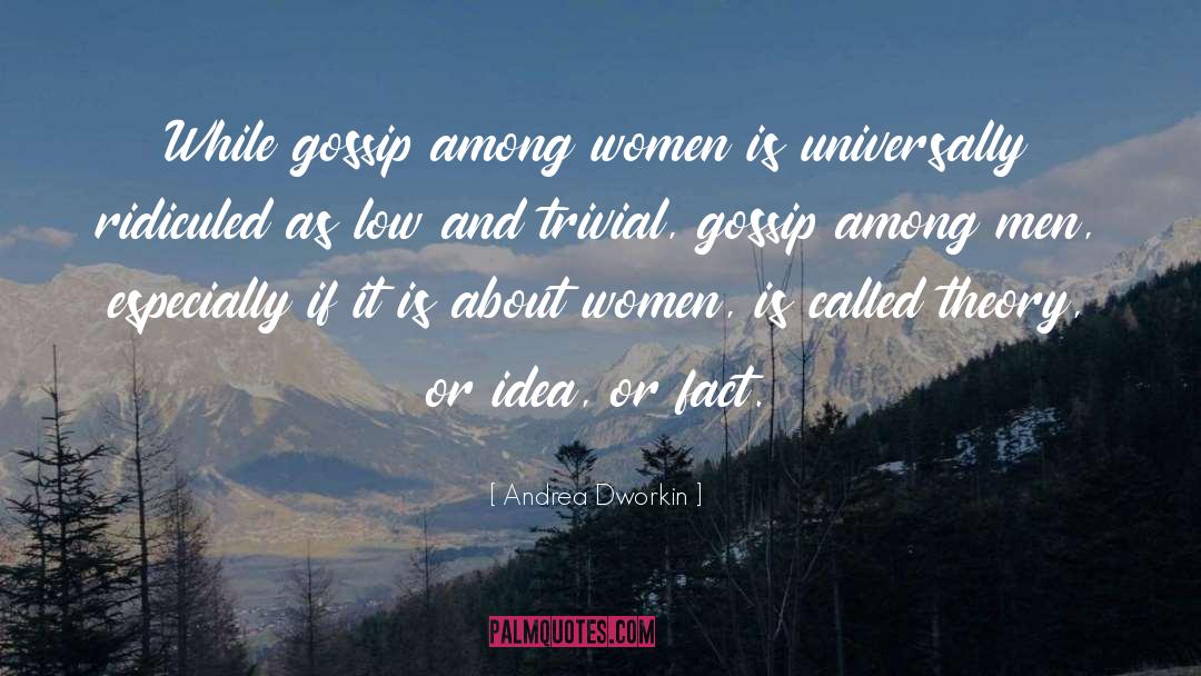 Women Rites quotes by Andrea Dworkin