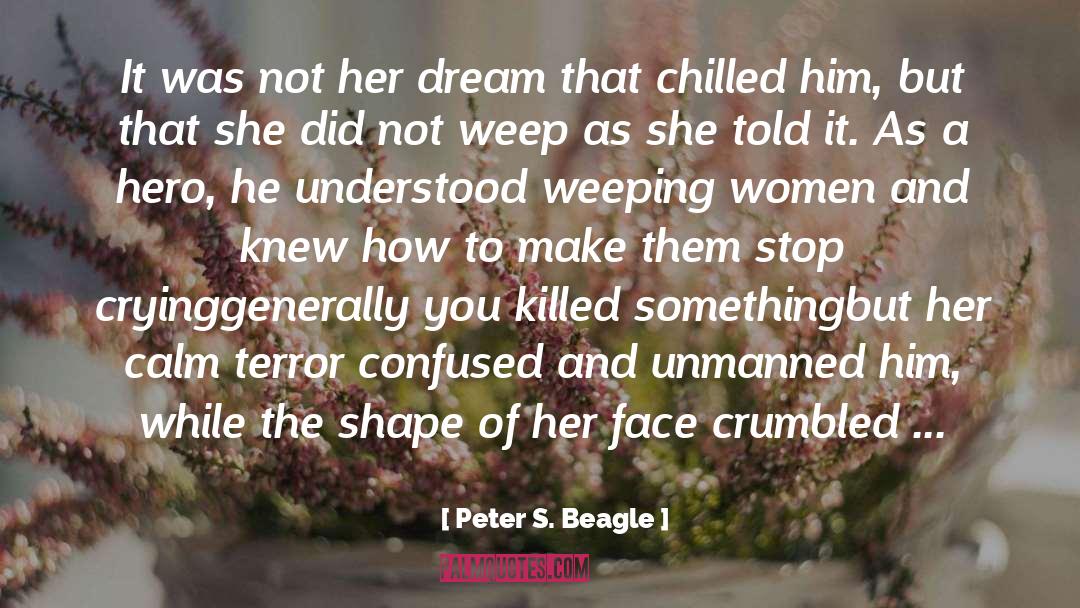 Women S Anger quotes by Peter S. Beagle