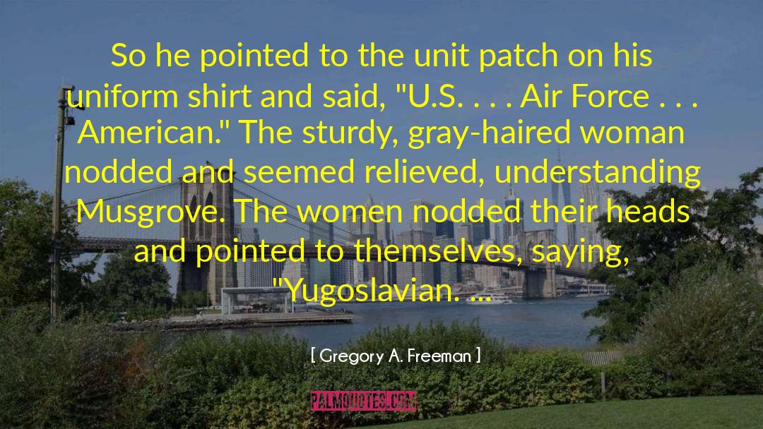 Women S Liberation quotes by Gregory A. Freeman