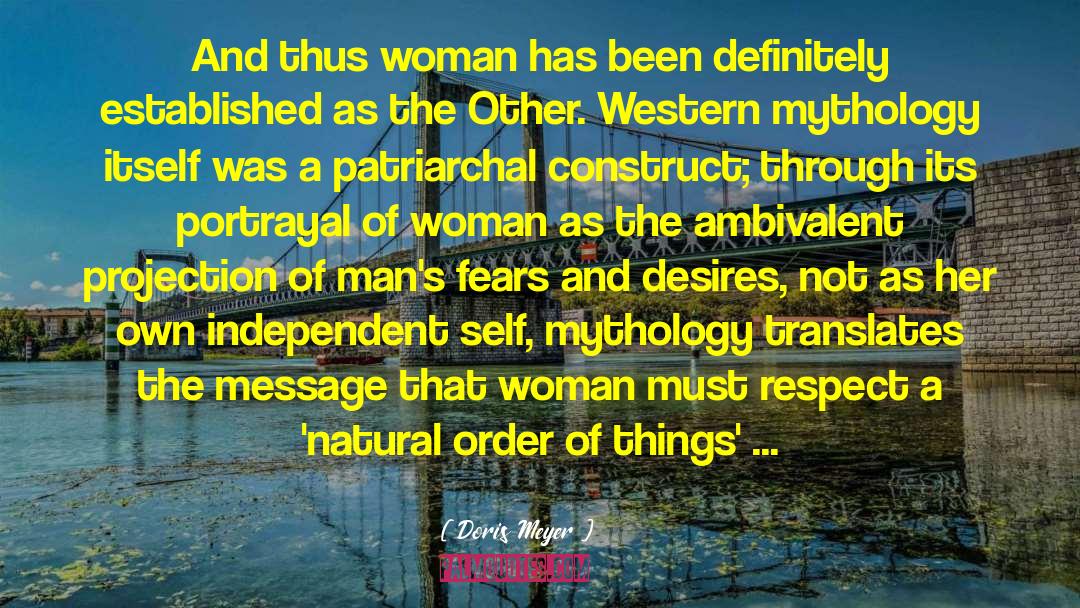 Women Self Respect quotes by Doris Meyer