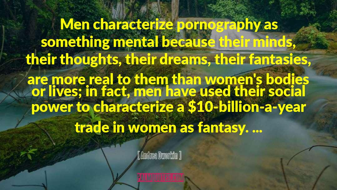 Women Sexuality quotes by Andrea Dworkin