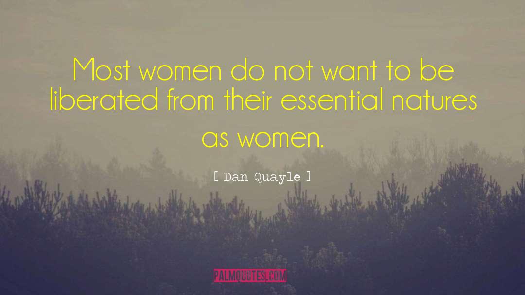 Women Smile quotes by Dan Quayle