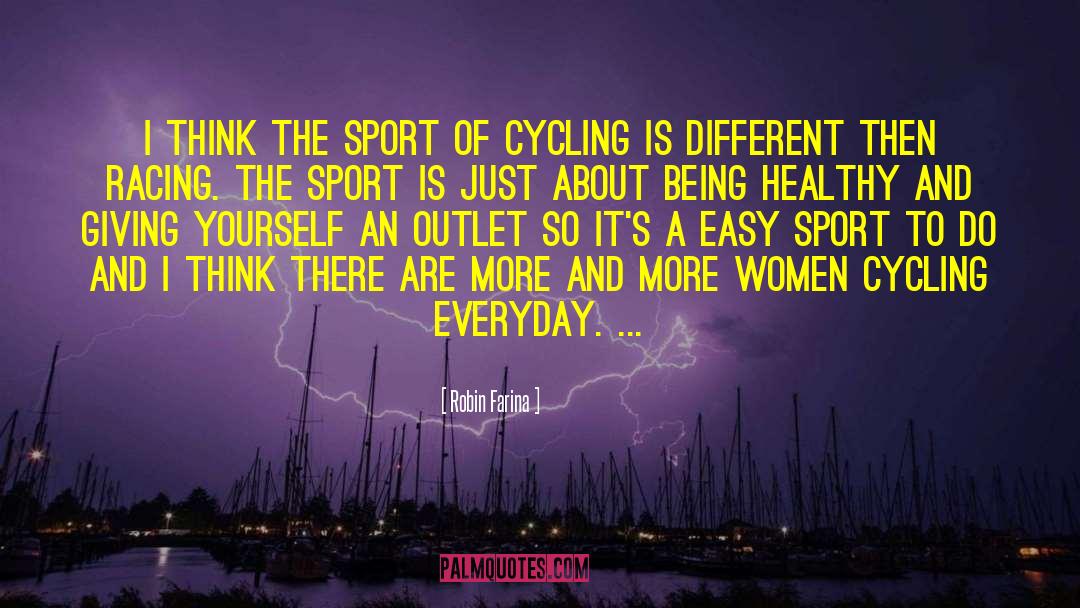 Women Sport Fans quotes by Robin Farina