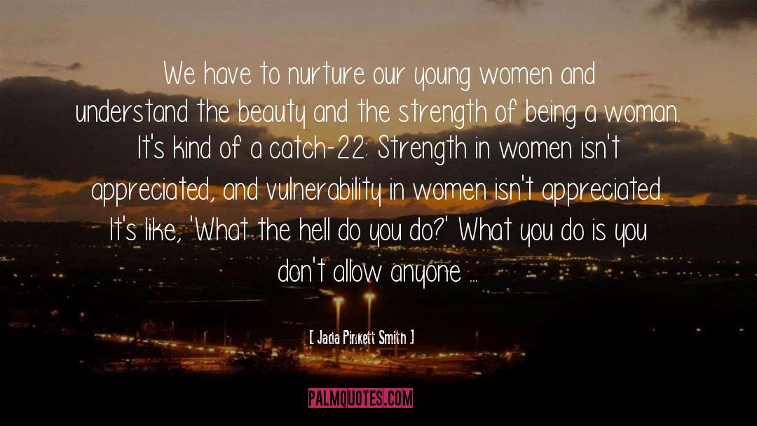 Women Strength quotes by Jada Pinkett Smith