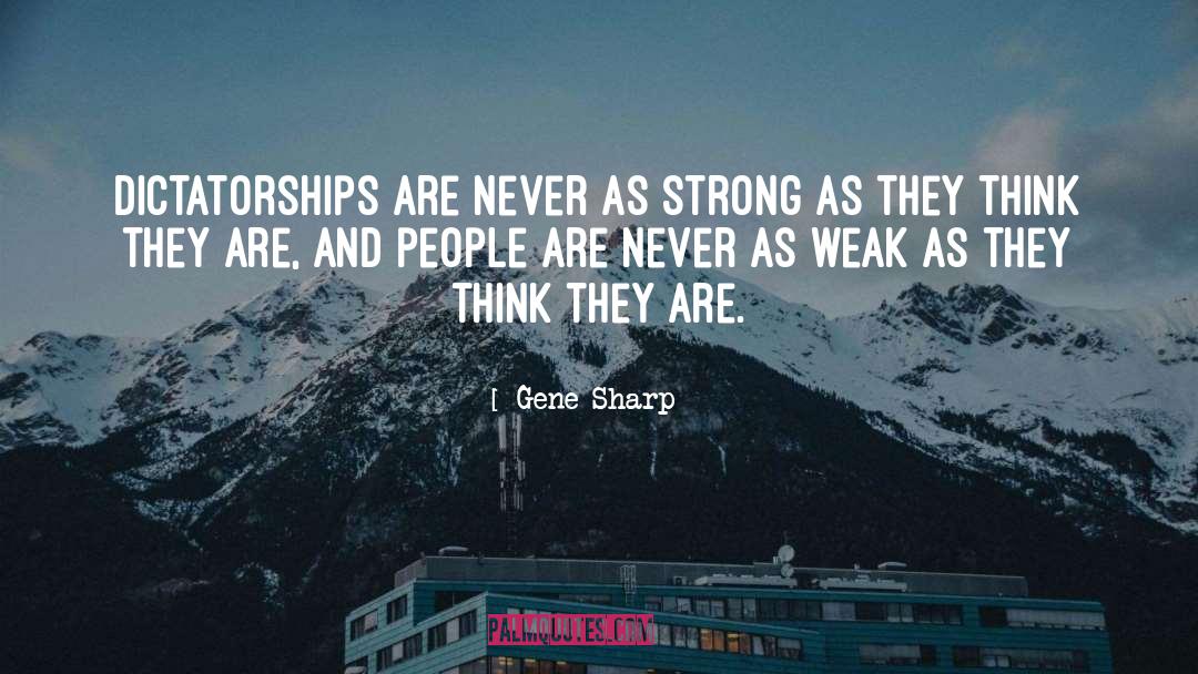 Women Strength quotes by Gene Sharp