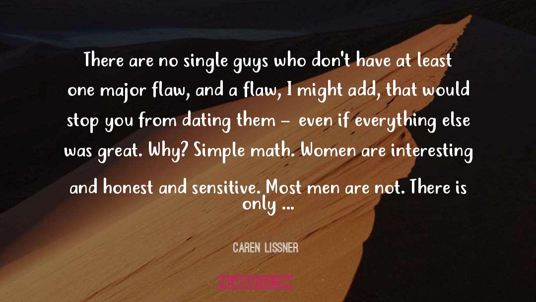 Women There Dont Treat quotes by Caren Lissner