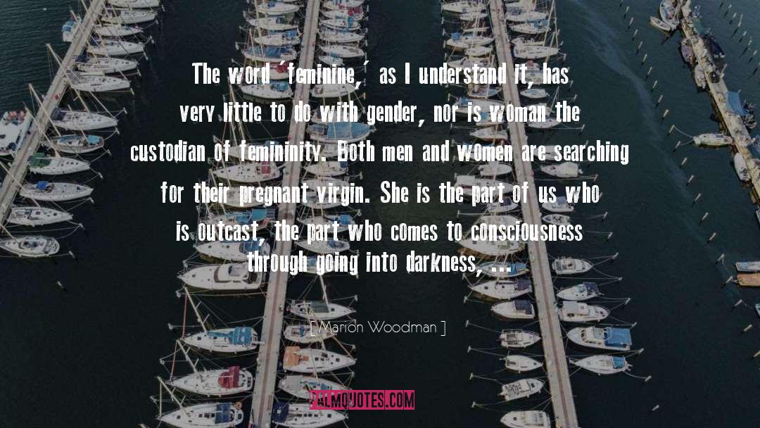 Women Who Do It All quotes by Marion Woodman