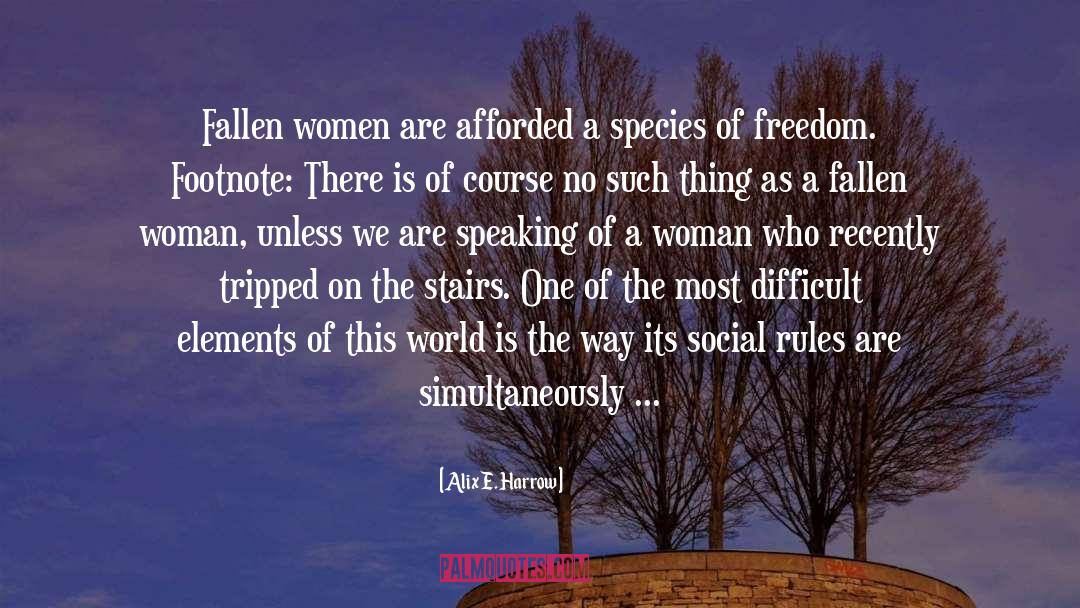 Women Who Ride quotes by Alix E. Harrow