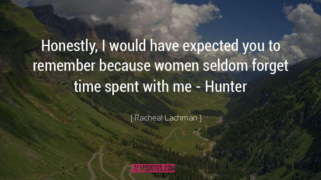 Women With Moustache quotes by Racheal Lachman