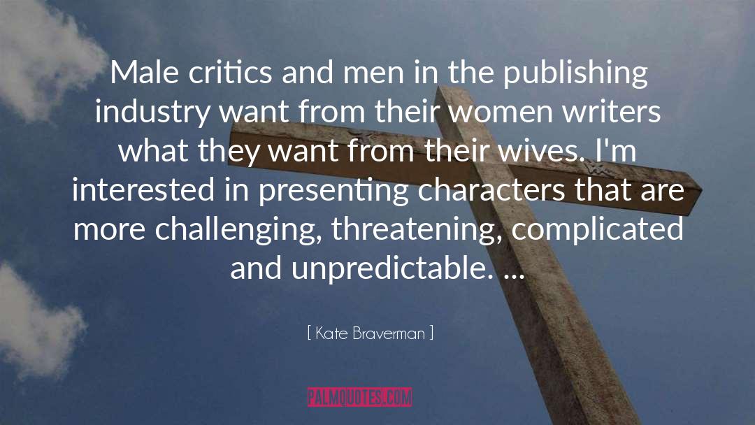 Women Writers quotes by Kate Braverman