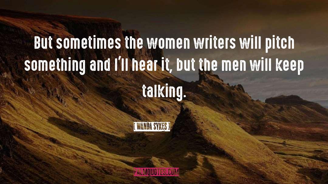 Women Writers quotes by Wanda Sykes