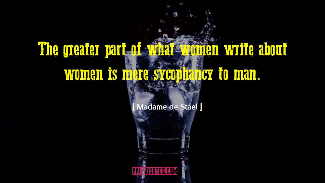 Women Writing quotes by Madame De Stael