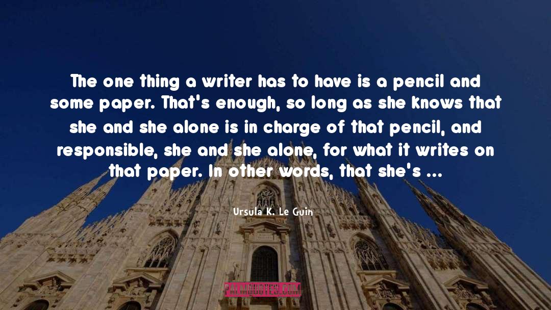 Women Writing quotes by Ursula K. Le Guin