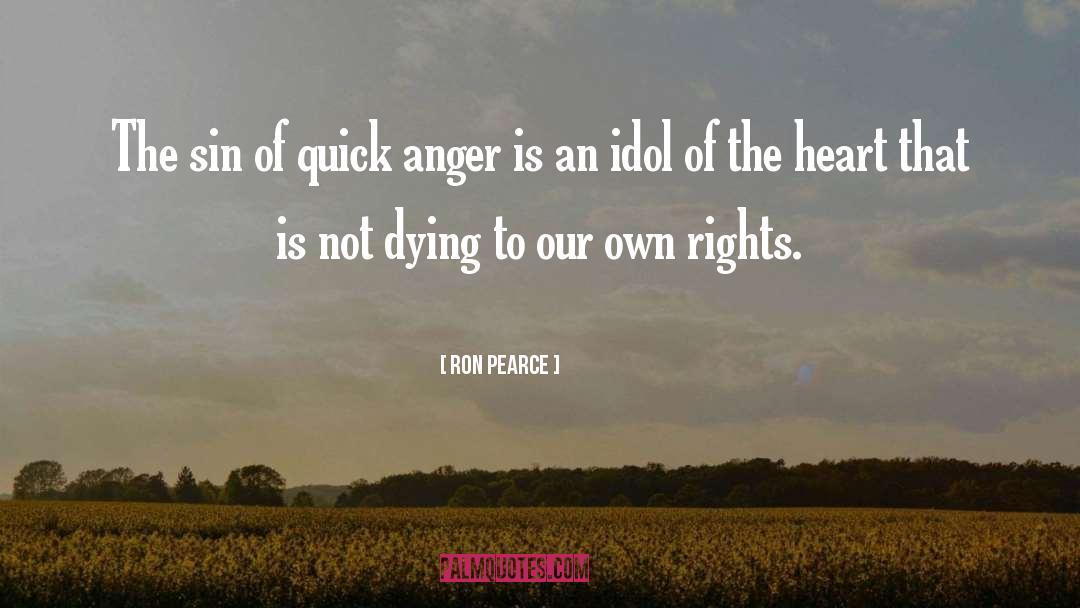 Womens Anger quotes by Ron Pearce