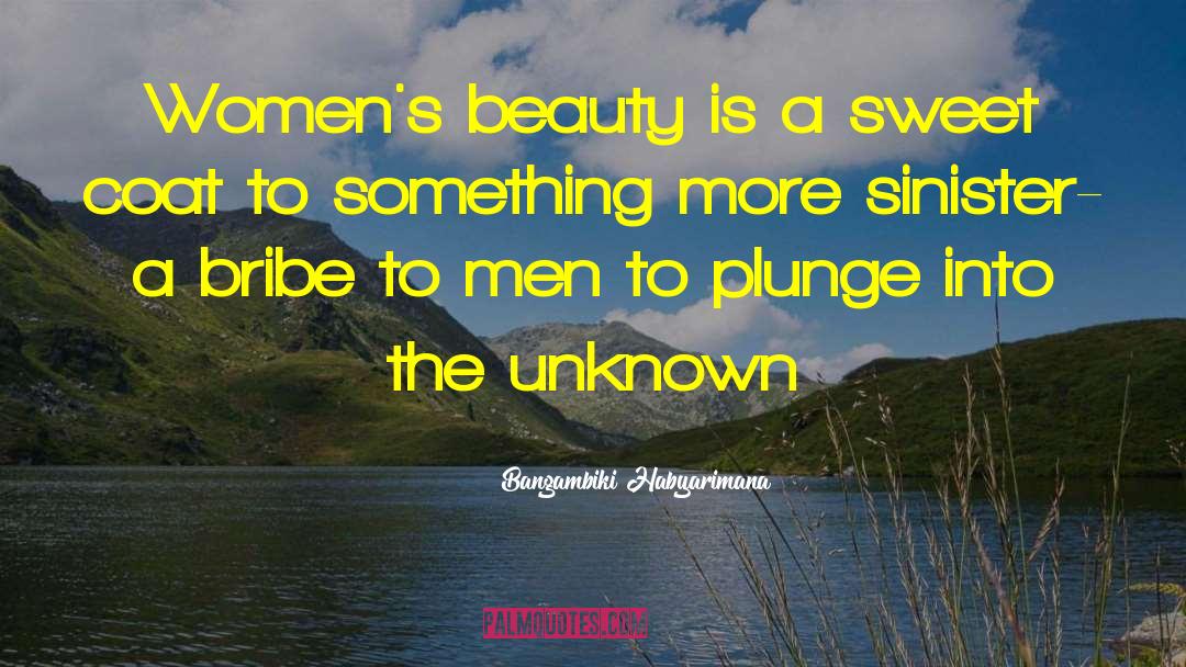 Womens Beauty quotes by Bangambiki Habyarimana