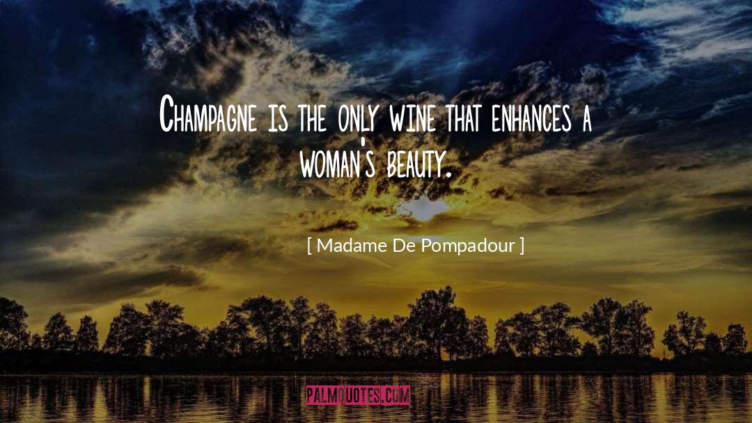 Womens Beauty quotes by Madame De Pompadour