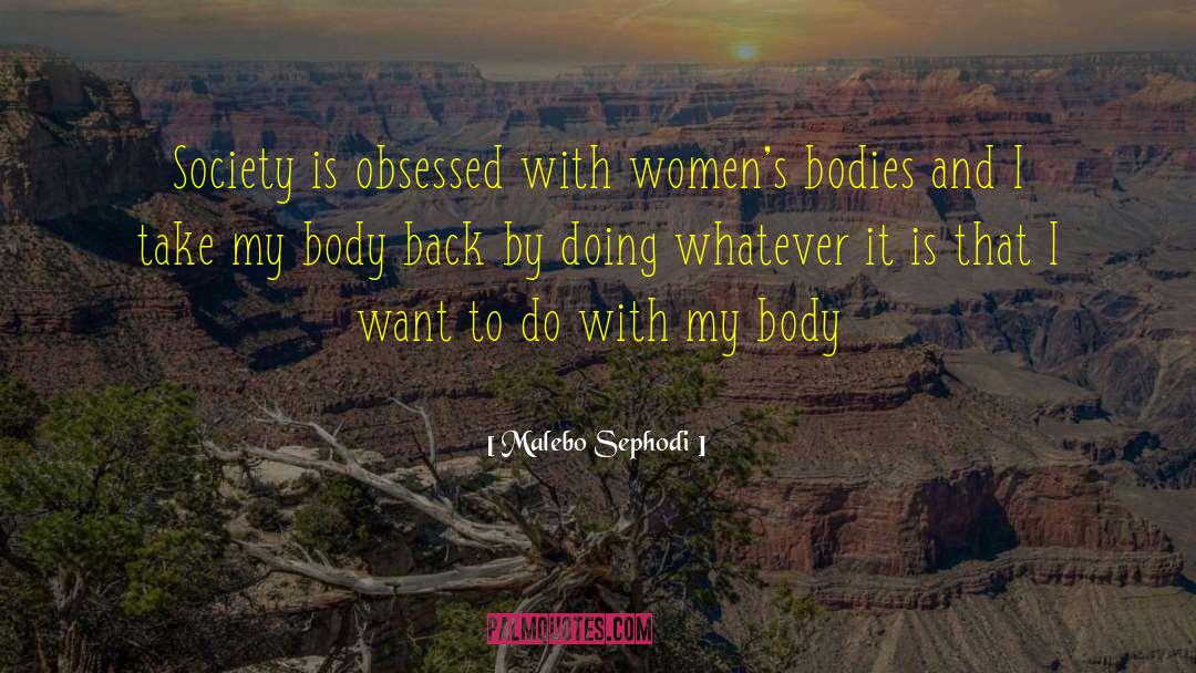 Womens Bodies quotes by Malebo Sephodi