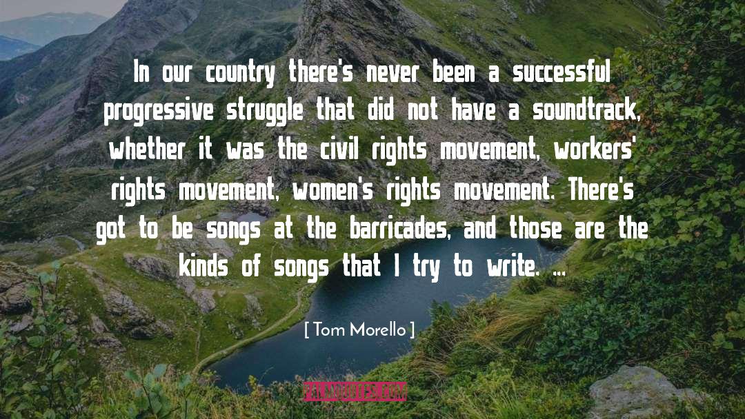 Womens Civil Rights Movement quotes by Tom Morello