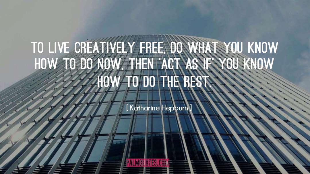 Womens Creativity quotes by Katharine Hepburn