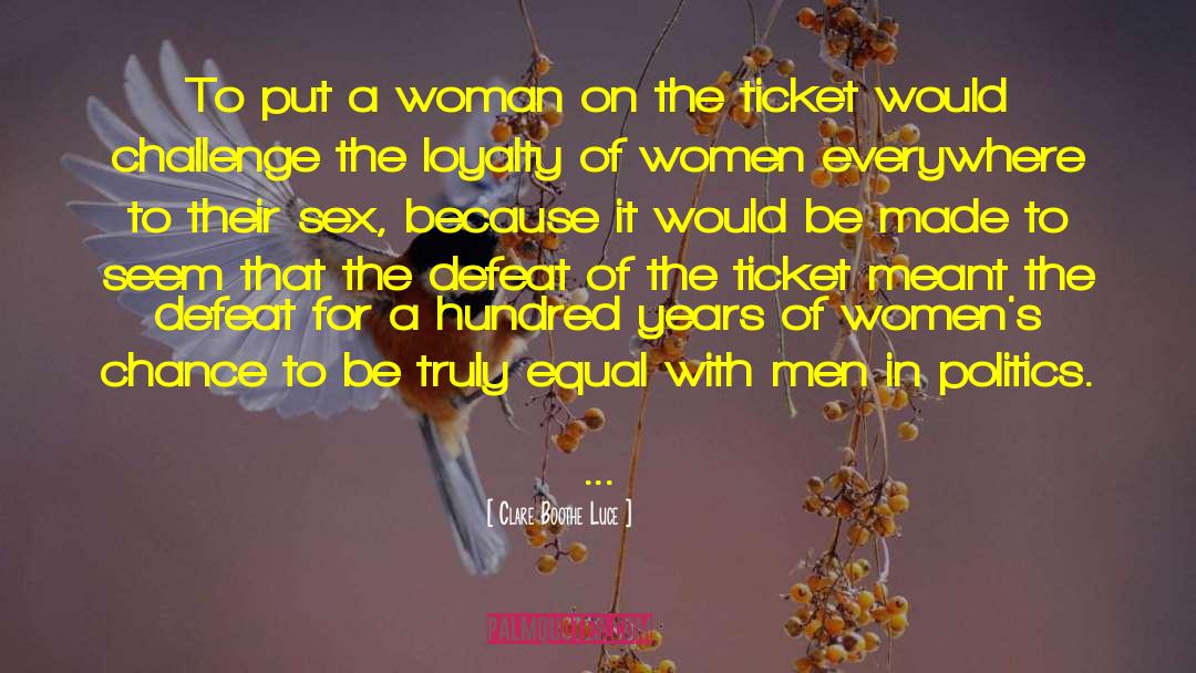 Womens Empowerment quotes by Clare Boothe Luce