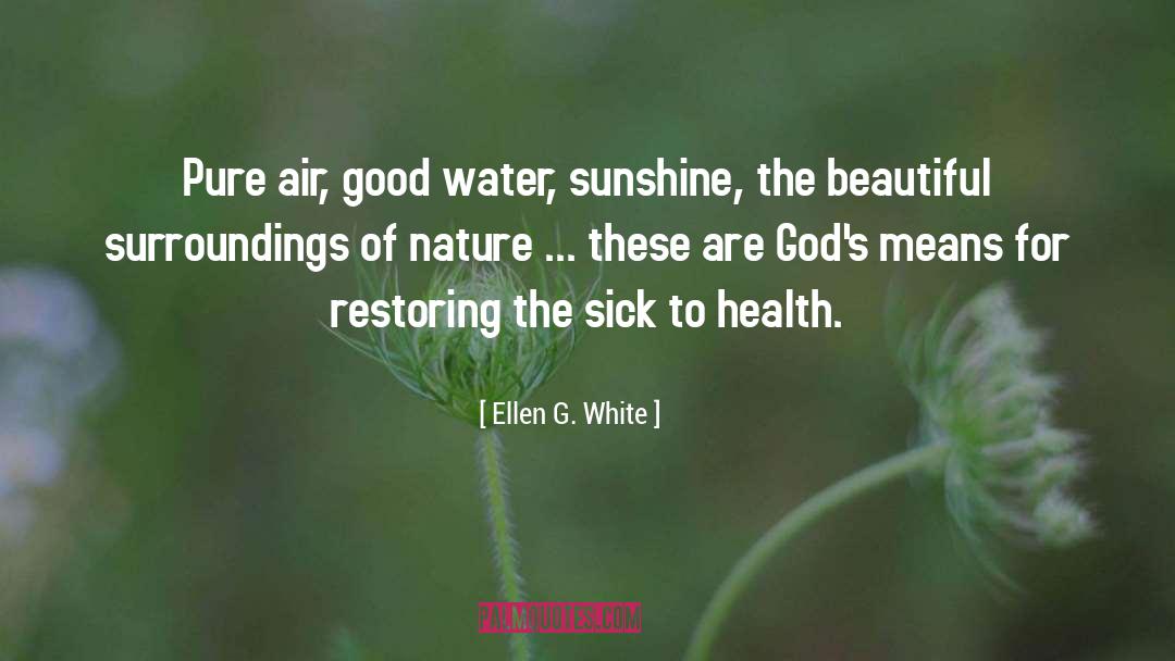 Womens Health quotes by Ellen G. White