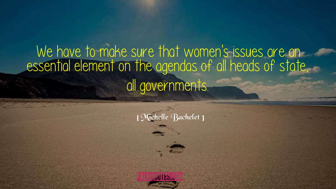 Womens Issues quotes by Michelle Bachelet