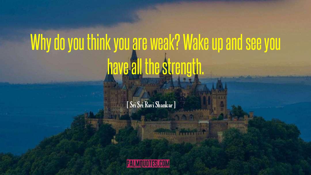 Womens Strength quotes by Sri Sri Ravi Shankar
