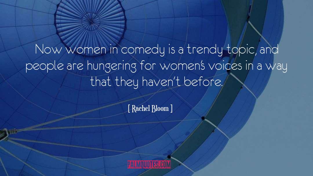 Womens Voices quotes by Rachel Bloom