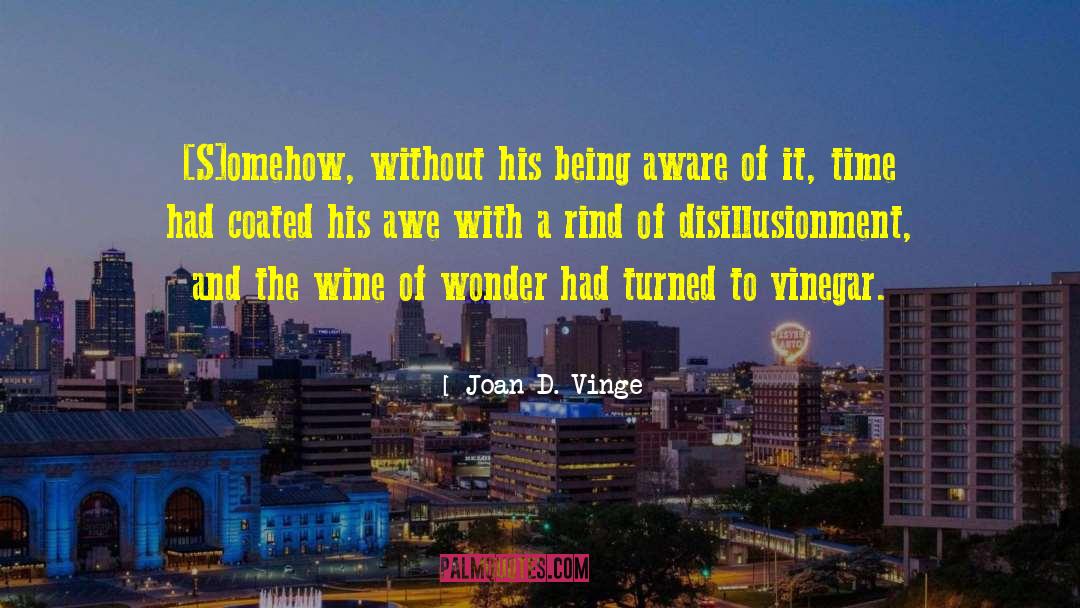 Womersley Vinegar quotes by Joan D. Vinge