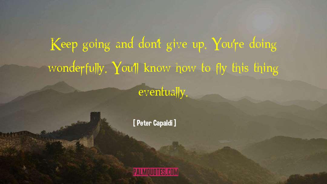 Won 27t Give Up quotes by Peter Capaldi