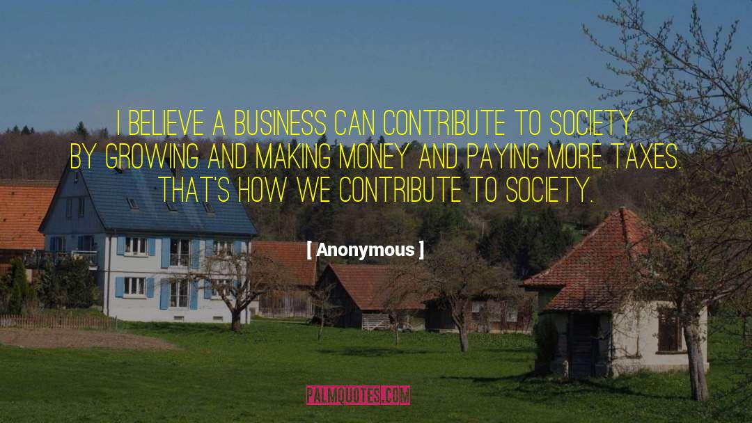 Won T Contribute To quotes by Anonymous