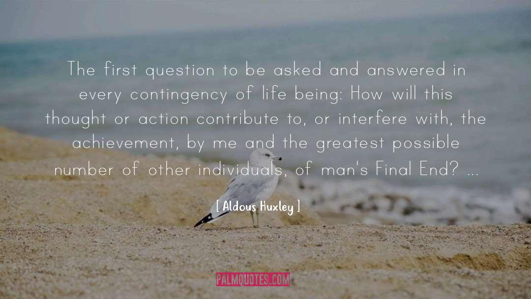 Won T Contribute To quotes by Aldous Huxley