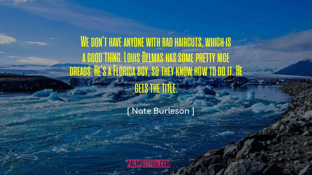 Wonder Boys quotes by Nate Burleson