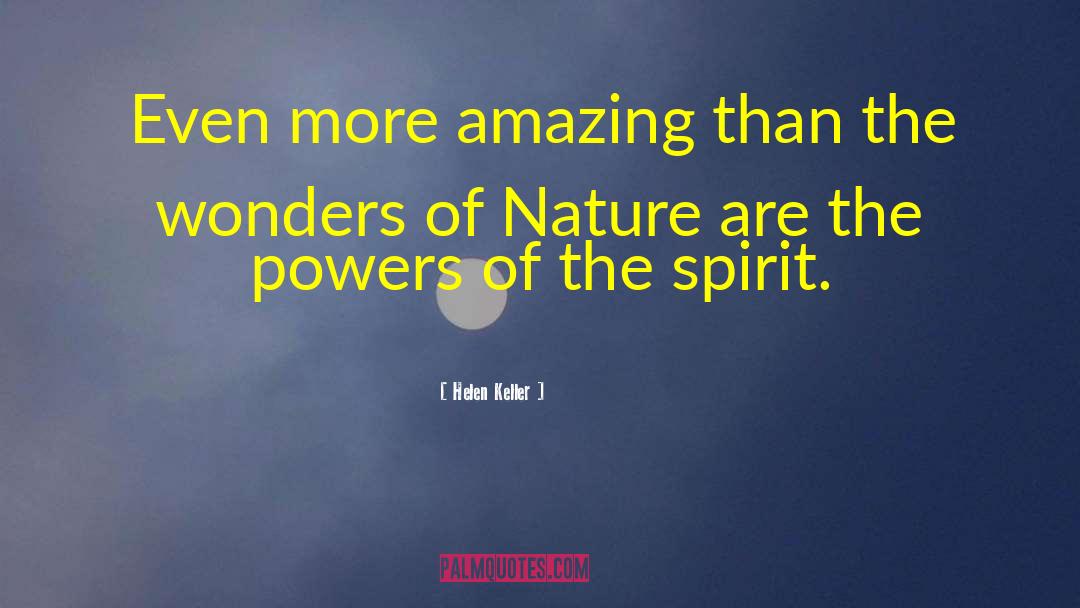 Wonder Of Nature quotes by Helen Keller