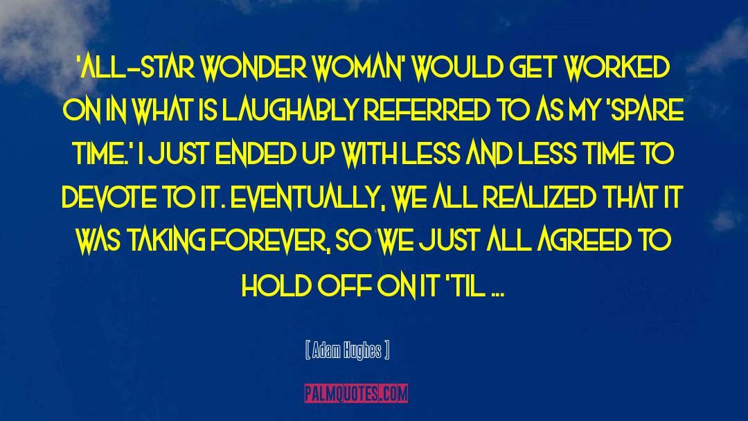 Wonder Woman quotes by Adam Hughes