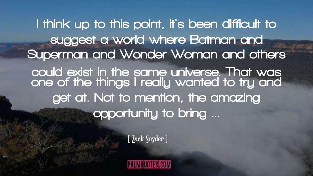 Wonder Woman quotes by Zack Snyder