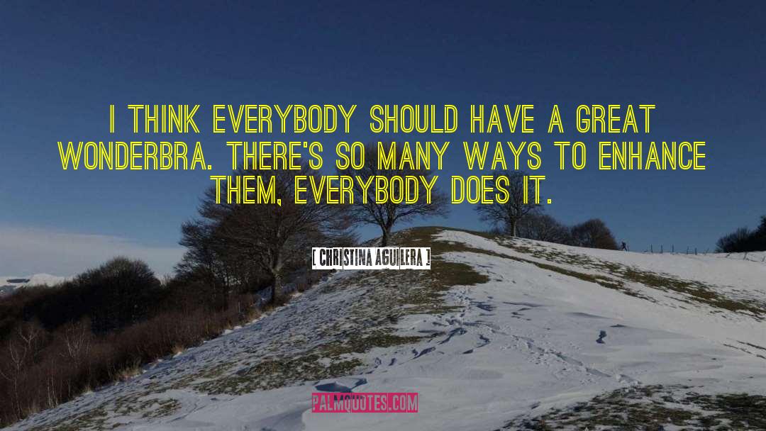 Wonderbra quotes by Christina Aguilera