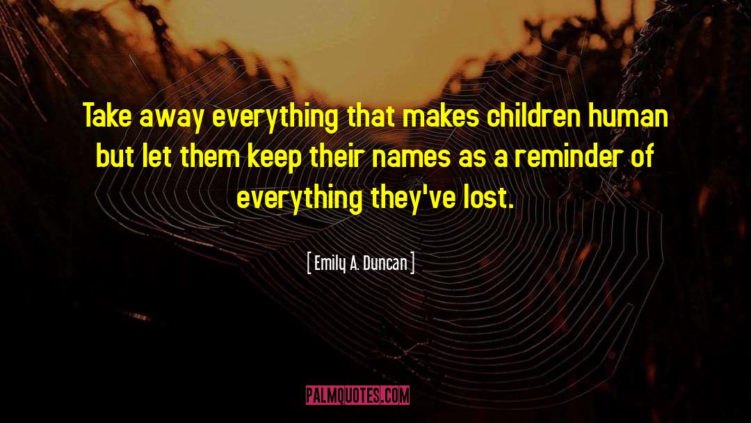 Wonderful Children quotes by Emily A. Duncan
