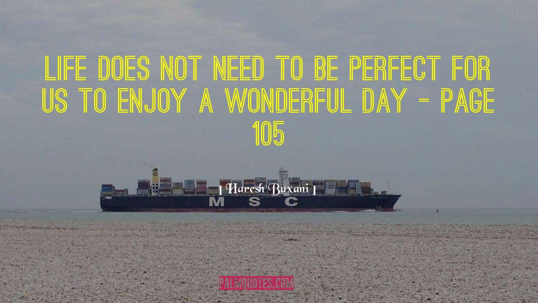 Wonderful Day quotes by Haresh Buxani